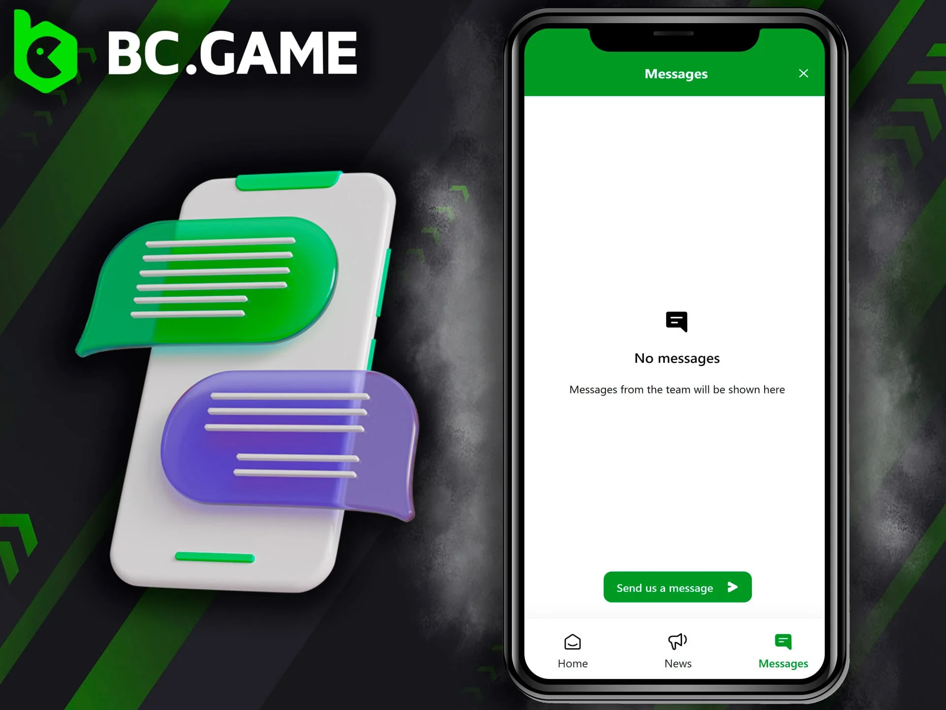 Contact BC Game via 24/7 online chat.