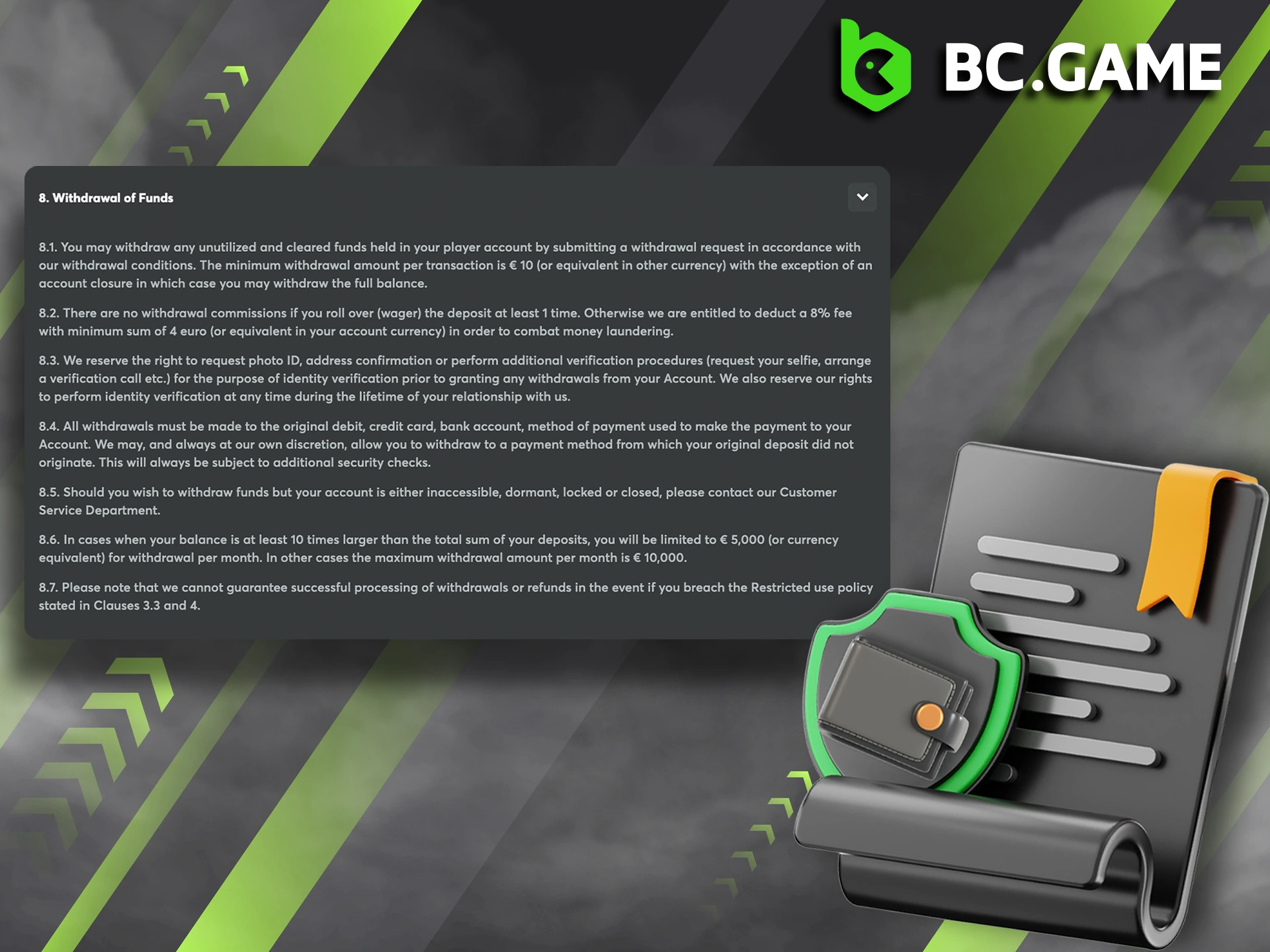 Familiarize yourself with the conditions for withdrawing money from BC Game.