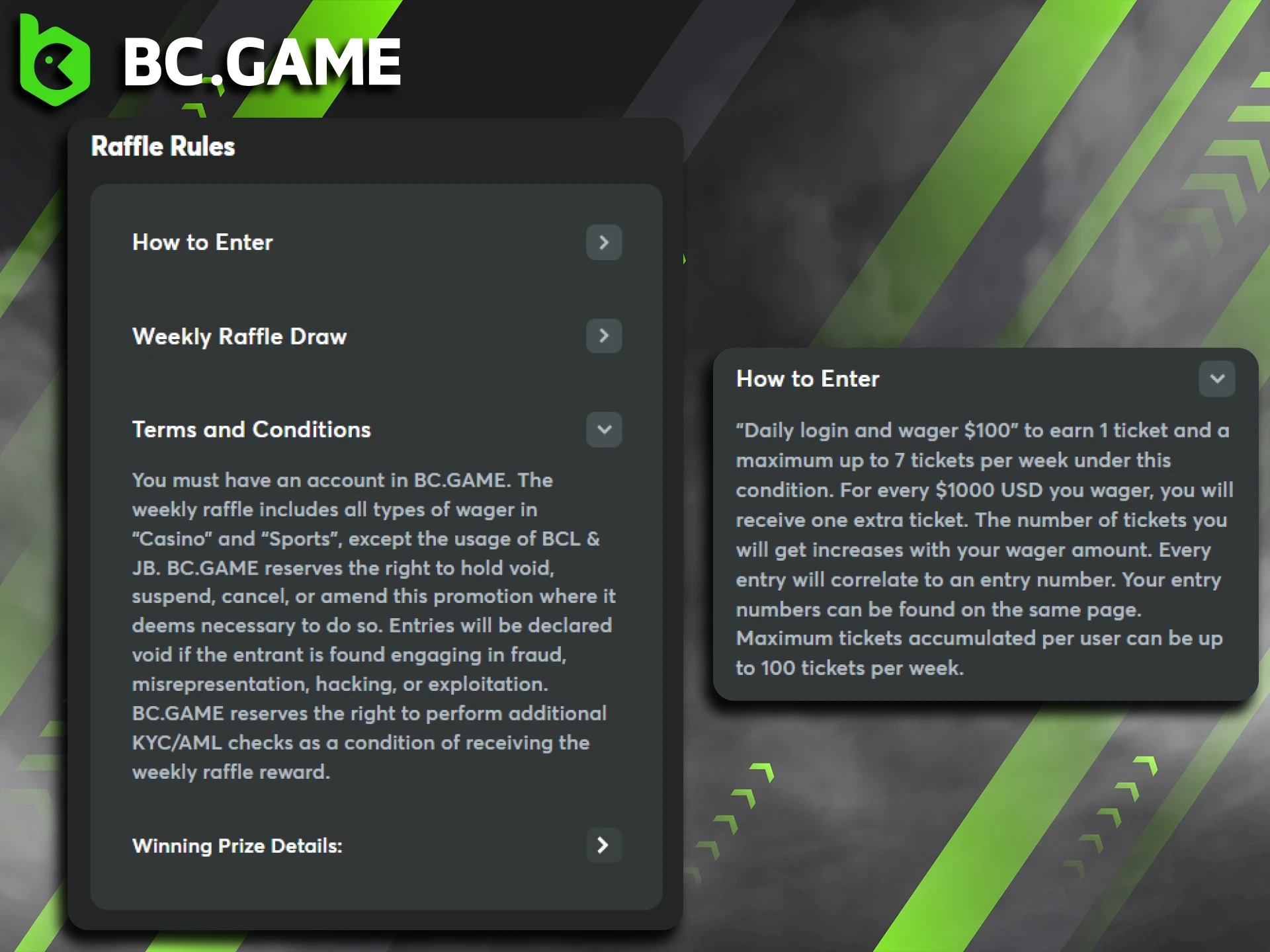Familiarize yourself with BC Game's raffle rules.
