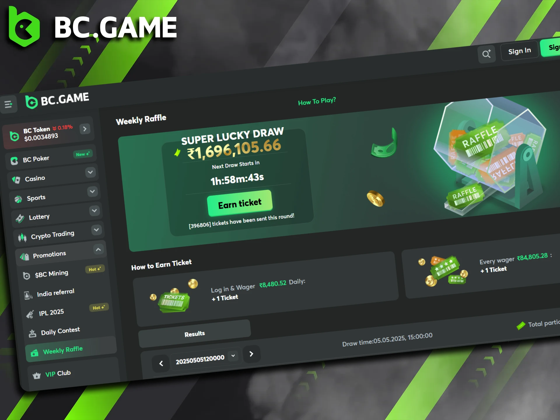 Read about BC Game's weekly raffle for more details.