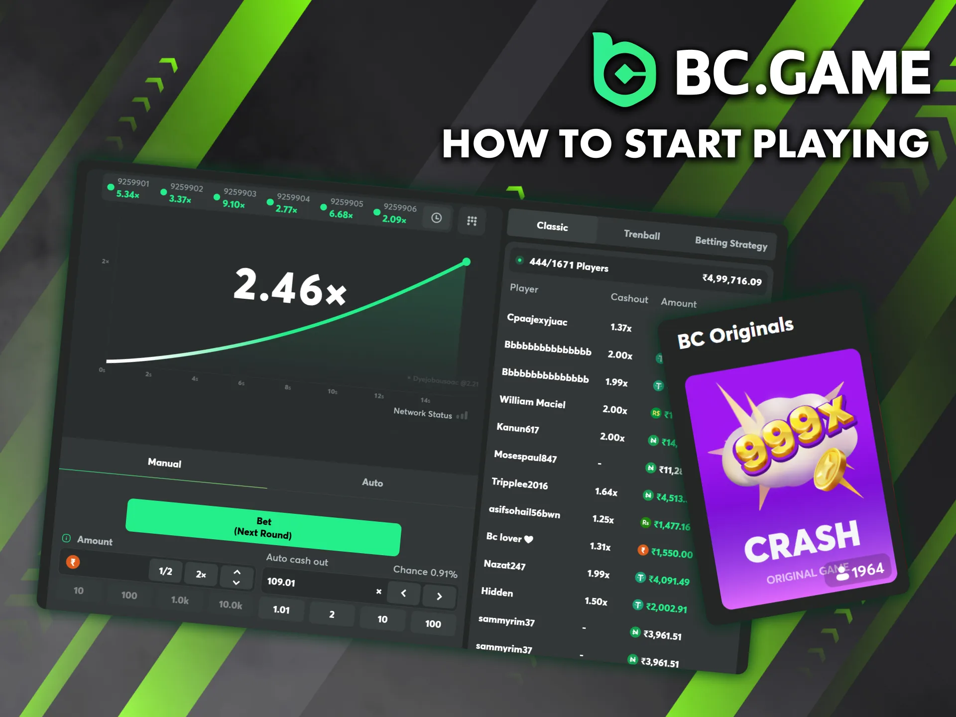To play Crash on BC Game, you must first create an account and fund it.