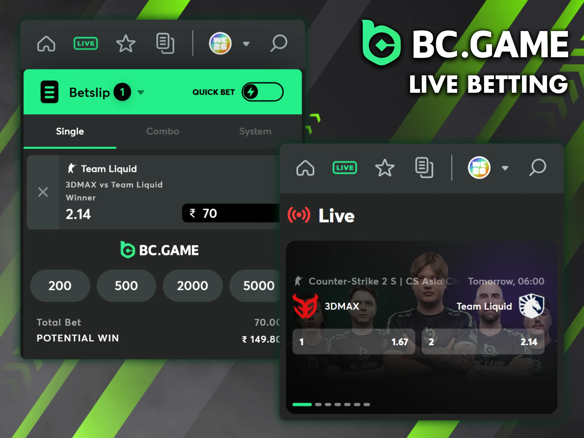 BC Game offers a live betting option for the eSports section.