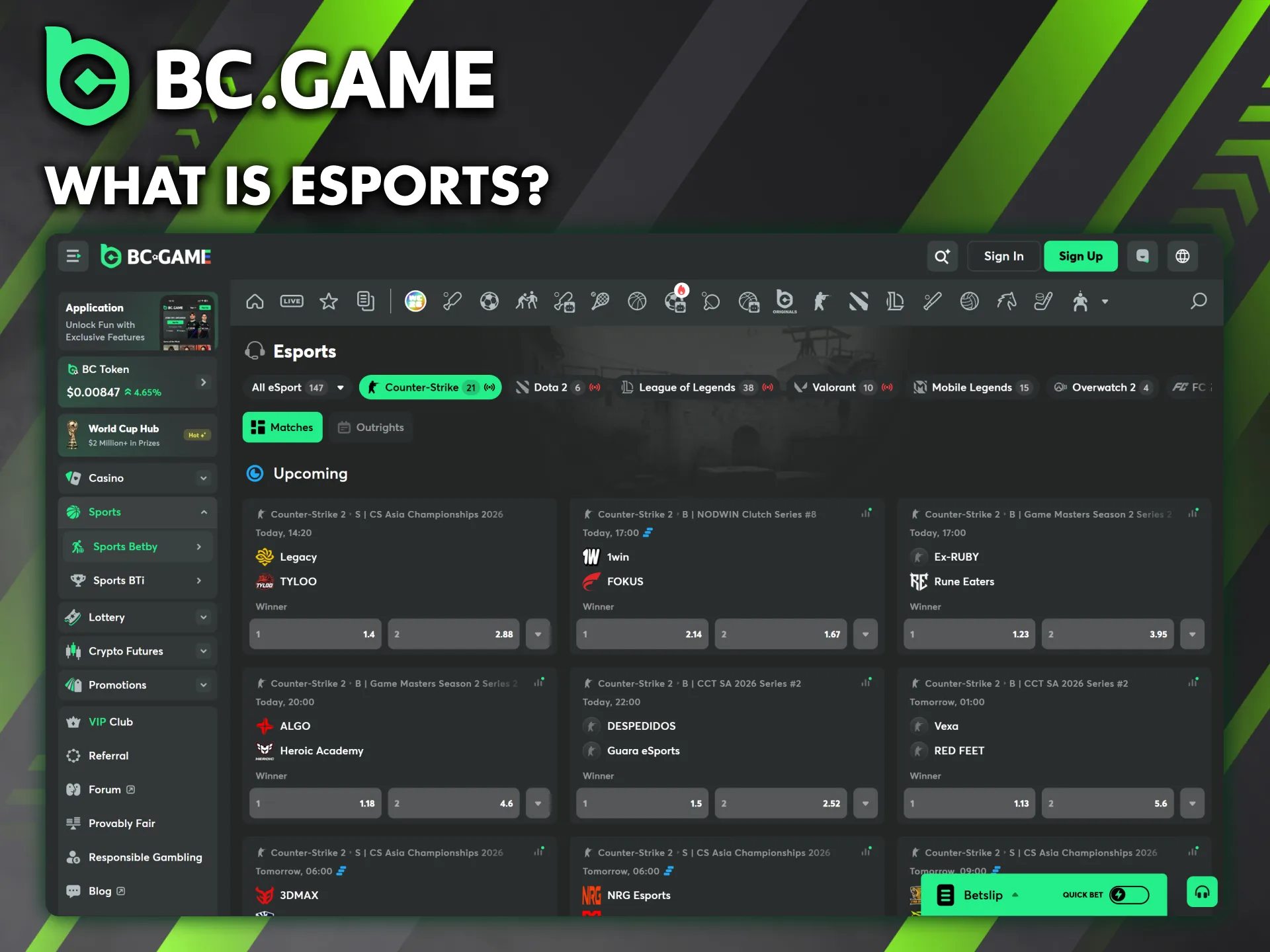 Learn more about the eSports section available at BC Game.