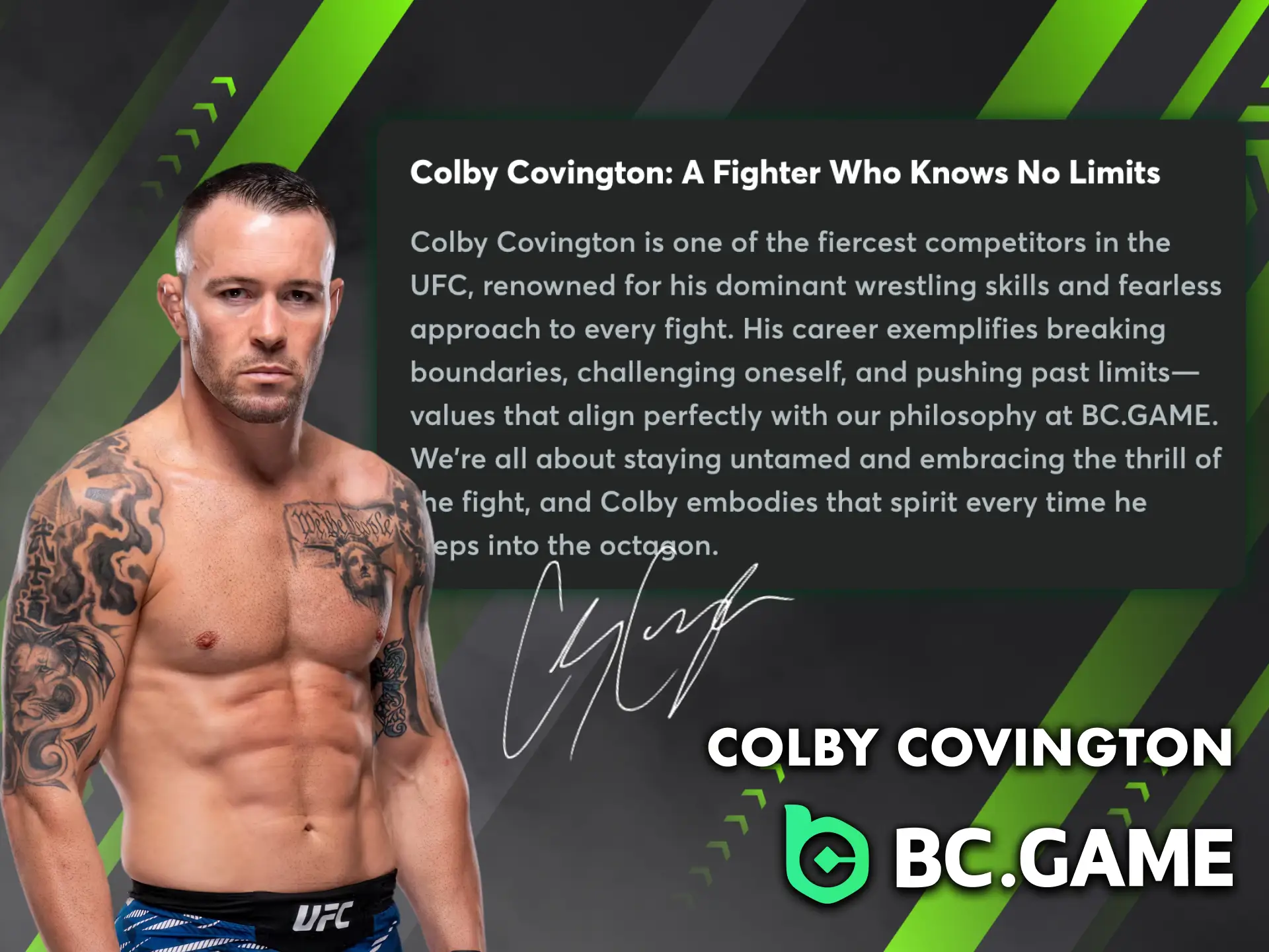 Discover Colby Covington, BC Game ambassador and MMA star with a bold stage persona.