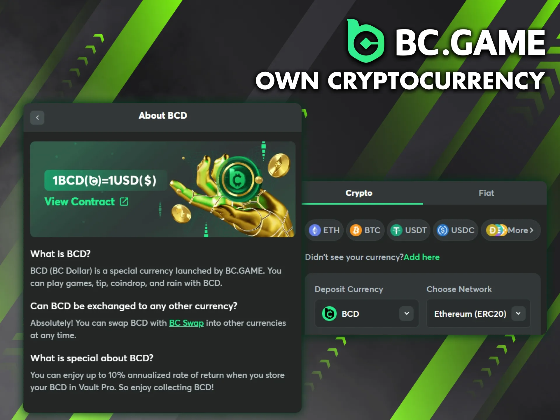 BC Game offers its own cryptocurrency that players can use in games.