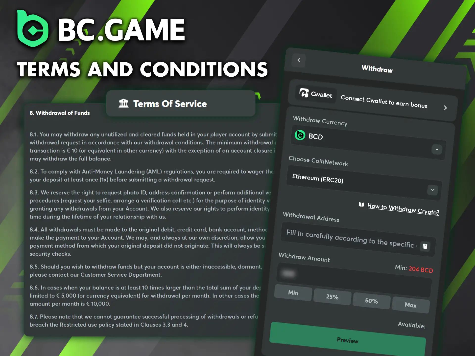 Familiarize yourself with the conditions for withdrawing money from BC Game.