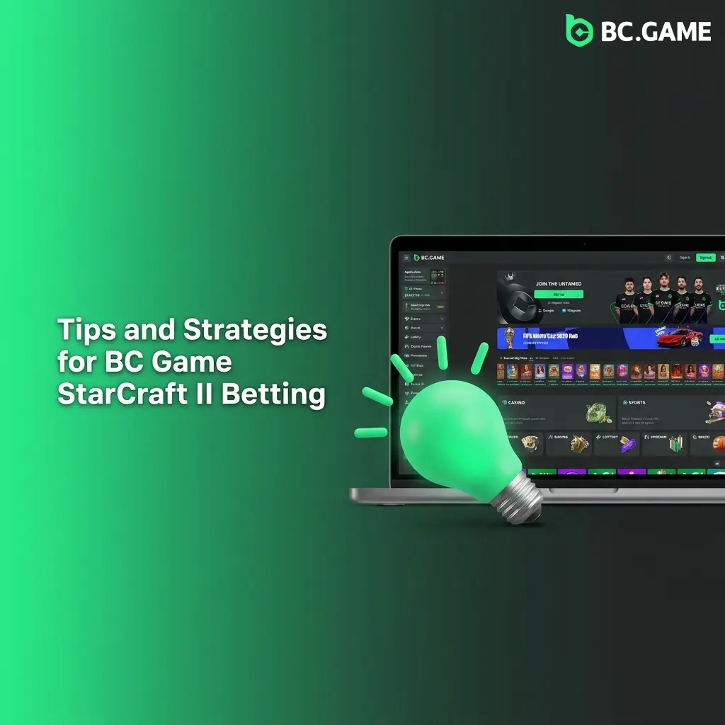 BC Game StarCraft II betting tips covering race matchups, map pools, patch notes, live odds, and bankroll management strategies